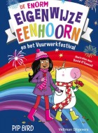 de enorm eigenwijze eenhoorn en het vuurwerkfestival stripweb