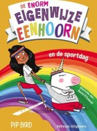 de enorm eigenwijze eenhoorn en de sportdag stripweb