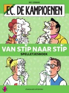 fc de kampioenen van stip naar stip spelletjesboek stripweb