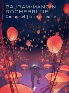 onmenselijk de essentie stripweb