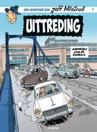 een avontuur van jeff mistral uittreding stripweb