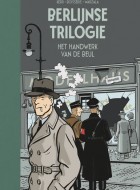 berlijnse trilogie het handwerk van de beul stripweb