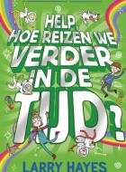 help hoe reizen we verder in de tijd stripweb