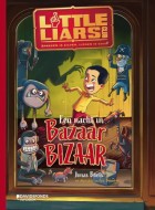 little liars een nacht in bazaar bizaar stripweb