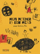 mijn moeder is een mens stripweb