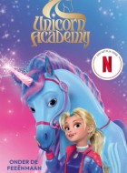 unicorn academy onder de feeenmaan stripweb