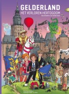 gelderland het verloren hertogdom stripweb