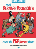 met bernard voorzichtig mee de pep jaren door stripweb