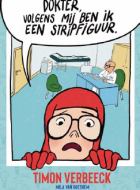 Dokter, volgens mij ben ik een stripfiguur Stripweb