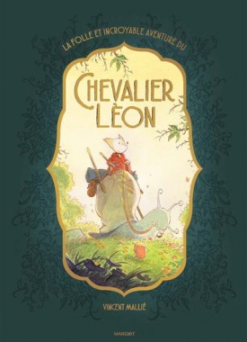 La-folle-et-incroyable-aventure-du-chevalier-Leon