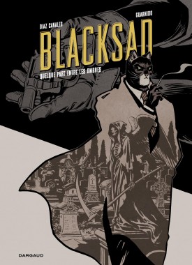 blacksad-ergens-tussen-de-schaduwen-versie-25-jaar