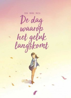 de-dag-waarop-het-geluk-langskomt
