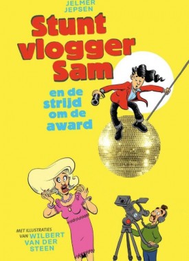 stuntvlogger sam en de strijd om de award stripweb
