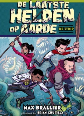 de laatste helden op aarde de strip stripweb