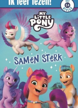 ik leer lezen avi my little pony samen sterk stripweb