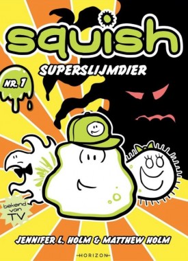 squish superslijmdier