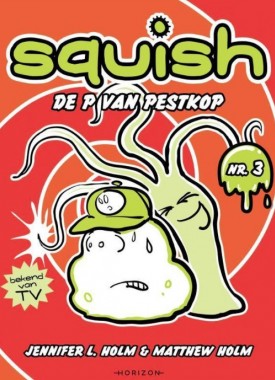 squish de p van pestkop stripweb