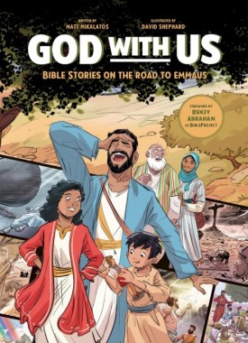god with us bible stories on the road to emmaus stripweb