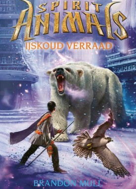 spirit animals ijskoud verraad stripweb