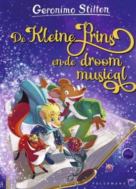 de kleine prins en de droom musical stripweb