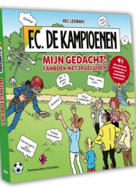 fc de kampioenen mijn gedacht fanboek met 24 geluiden stripweb