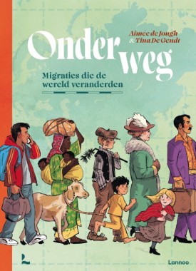 onderweg migraties die de wereld veranderen stripweb