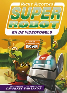 Super Robot en de videovogels Stripweb