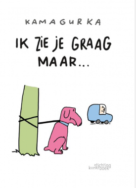 kamagurka ik zie je graag maar stripweb
