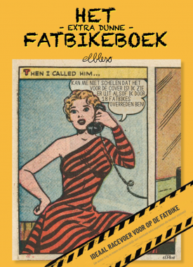 HET EXTRA DUNNE FATBIKEBOEK STRIPWEB