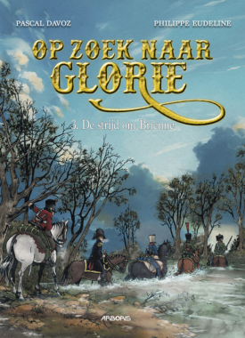 op zoek naar glorie de strijd om brienne stripweb