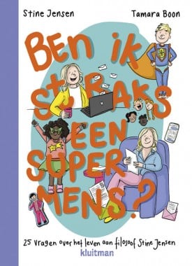Ben ik straks een supermens Stripweb