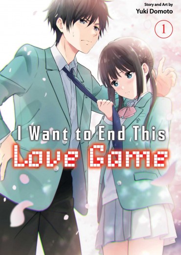 i-want-to-end-this-love-game-vol-01-gn-manga