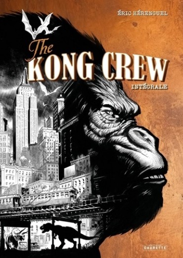 the kong crew intégrale