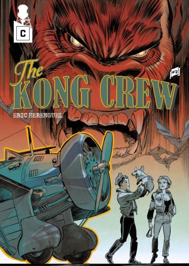 eric-herenguel-the-kong-crew-ep-7