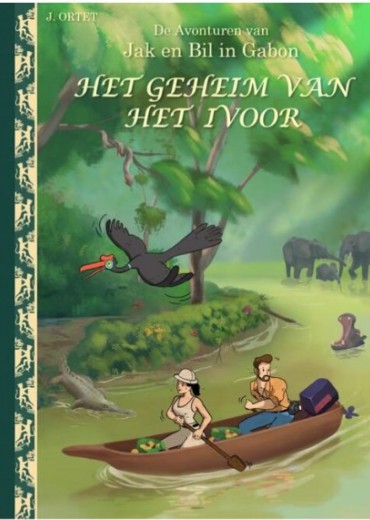 het geheim van het ivoor jak en bil in gabon stripweb