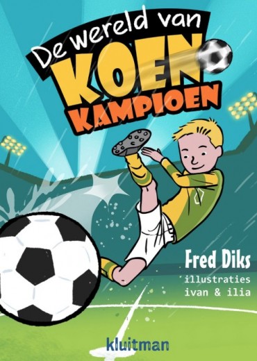 de wereld van koen kampioen stripweb