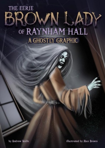 the eerie brown lady of raynham hall stripweb