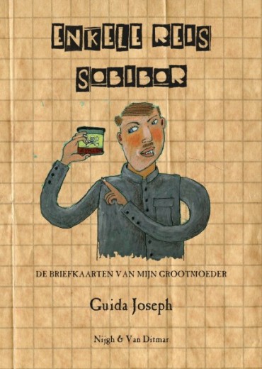 de briefkaarten van mijn grootmoeder enkele reis sobibor stripweb