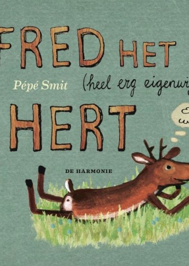 fred het heel erg eigenwijze hert fred mini stripweb