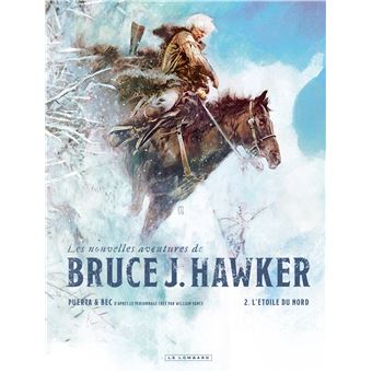 Les-Nouvelles-Aventures-de-Bruce-J-Hawker-Tome-2-L-Etoile-du-Nord