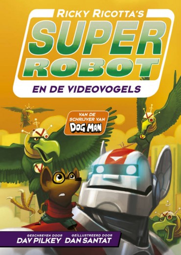Super Robot en de videovogels Stripweb