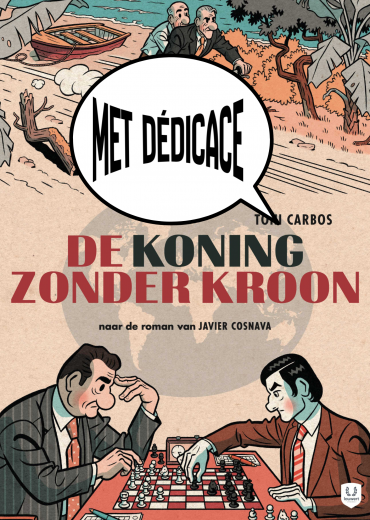 Koning zonder kroon met dédi