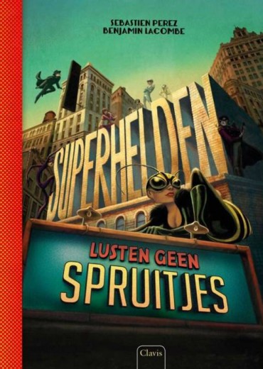 Superhelden lusten geen spruitjes Stripweb