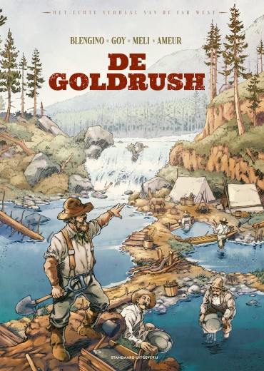 de-goldrush-echte-verhaal-farwest-stripweb