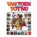 7429-van-toen-tot-nu-1-van-toen-tot-nu-canon-softcover-big-balloon - kopie